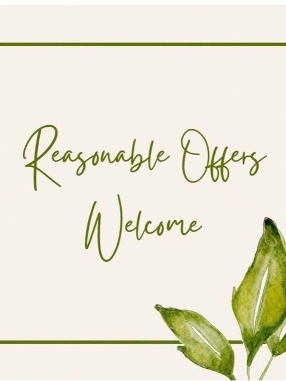 Welcome Wall Art Sign - Green "Reasonable Offers Welcome" Home Accent